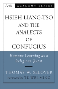 Titelbild: Hsieh Liang-tso and the Analects of Confucius 9780195156102
