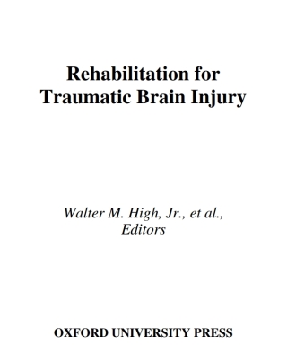 صورة الغلاف: Rehabilitation for Traumatic Brain Injury 1st edition 9780195173550