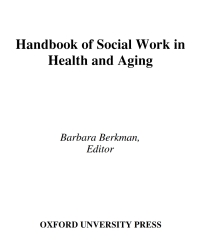 Omslagafbeelding: Handbook of Social Work in Health and Aging 1st edition 9780195173727