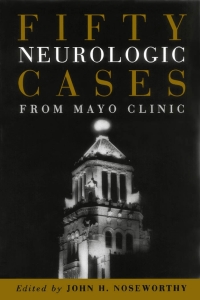 Cover image: Fifty Neurologic Cases from Mayo Clinic 1st edition 9780195177442