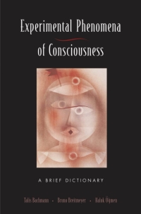 Cover image: The Experimental Phenomena of Consciousness 2nd edition 9780195393774