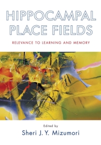 Cover image: Hippocampal Place Fields 1st edition 9780195323245