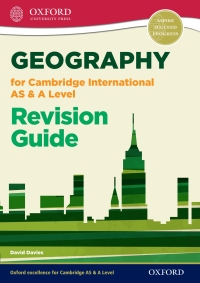 Cover image: Geography for Cambridge International AS & A Level Revision Guide 1st edition 9780198307037