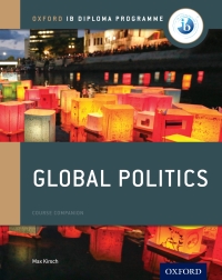 Omslagafbeelding: Oxford IB Diploma Programme: Global Politics Course Companion 1st edition 9780198308836