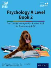 Imagen de portada: Psychology A Level Book 2: The Complete Companion Student Book for Eduqas and WJEC 1st edition 9780198356110