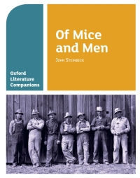 Cover image: Oxford Literature Companions: Of Mice and Men 1st edition 9780198390428