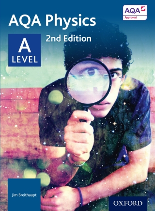 Cover image: AQA Physics: A Level 2nd edition 9780198351870