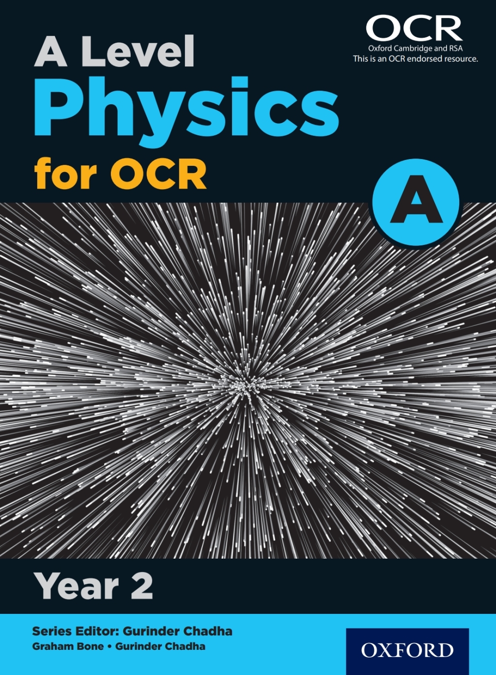 A Level Physics for OCR A: Year 2 1st Edition