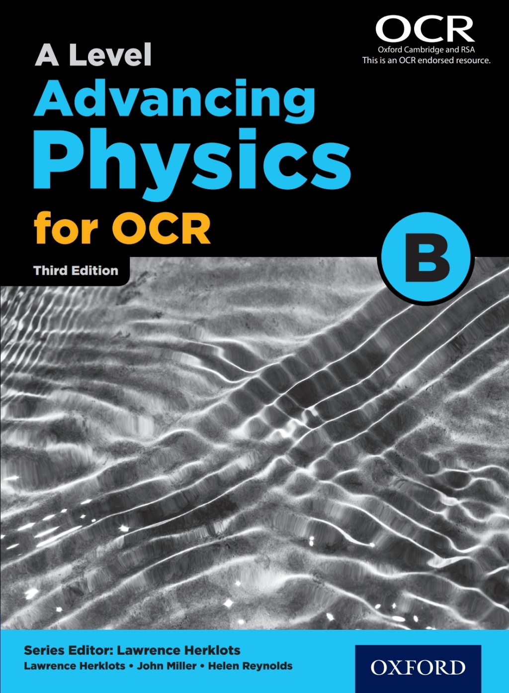 A Level Advancing Physics for OCR B 3rd Edition