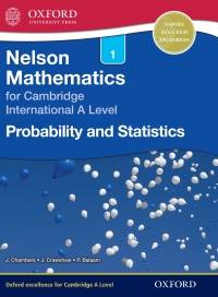 Imagen de portada: Nelson Mathematics for Cambridge International A Level: Probability and Statistics 1 1st edition 9781408515624