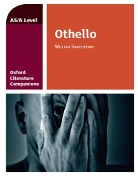 Omslagafbeelding: Oxford Literature Companions: Othello 1st edition 9780198398981