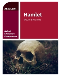 Imagen de portada: Oxford Literature Companions: Hamlet 1st edition 9780198399063