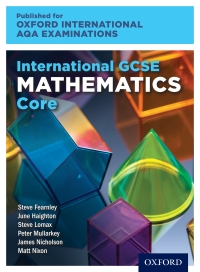 Imagen de portada: Oxford International AQA Examinations: International GCSE Mathematics Core 1st edition 9780198375869