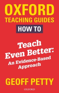 Imagen de portada: How to Teach Even Better 1st edition 9780198414100