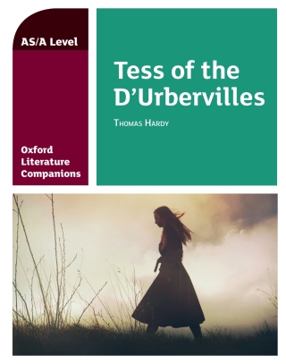 Cover image: Oxford Literature Companions: Tess of the D'Urbervilles 1st edition 9780198419556