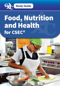 Omslagafbeelding: CXC Study Guide: Food, Nutrition and Health for CSEC® 1st edition 9780198374732