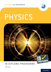 Imagen de portada: Oxford IB Prepared: Physics: IB Diploma Programme 9780198423713