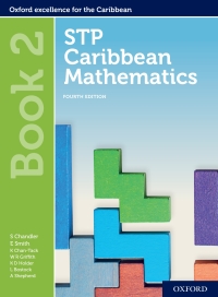 Cover image: STP Caribbean Mathematics Book 2 4th edition 9780198426523