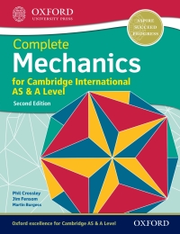 Imagen de portada: Complete Mechanics for Cambridge International AS & A Level 2nd edition 9780198425199