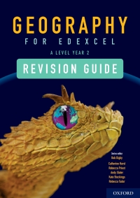 Cover image: Geography for Edexcel A Level Year 2 Revision Guide 1st edition 9780198432760