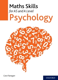 Cover image: Maths Skills for AS and A Level Psychology