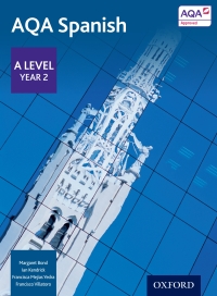 Cover image: AQA Spanish A Level Year 2 1st edition 9780198366874