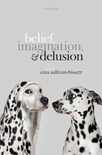 Cover image: Belief, Imagination, and Delusion 9780198872221