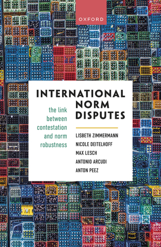 Cover image: International Norm Disputes 9780198873235