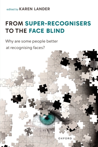 表紙画像: From Super Recognisers to the Face Blind 1st edition 9780198874348