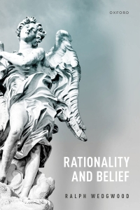 Cover image: Rationality and Belief 9780198874492