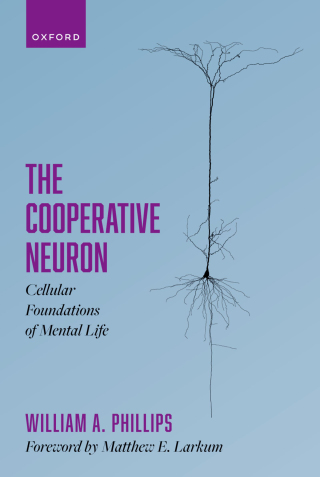表紙画像: The Cooperative Neuron 9780198876984