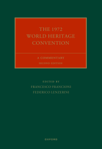 Imagen de portada: The 1972 World Heritage Convention 2nd edition 9780198877448