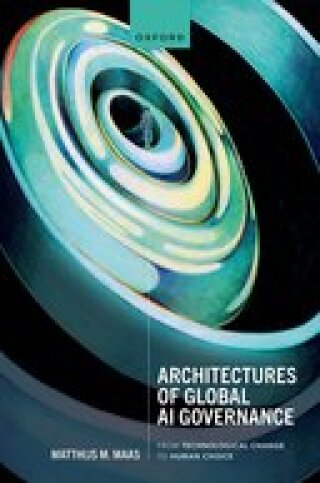 Cover image: Architectures of Global AI Governance 1st edition 9780198877837