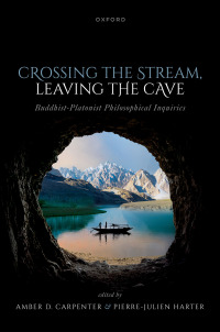 Cover image: Crossing the Stream, Leaving the Cave 1st edition 9780198880882