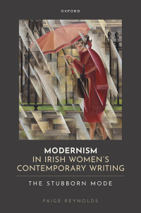 表紙画像: Modernism in Irish Women's Contemporary Writing 9780198881056