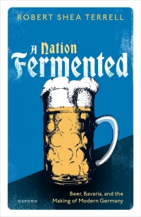 Cover image: A Nation Fermented 9780198881834