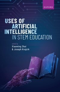 Cover image: Uses of Artificial Intelligence in STEM Education 1st edition 9780198882077