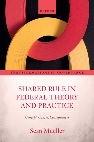 Cover image: Shared Rule in Federal Theory and Practice 1st edition 9780198882145
