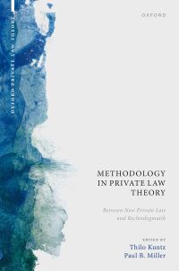 Cover image: Methodology in Private Law Theory 9780198885306