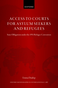 Cover image: Ensuring Access to Courts for Asylum Seekers and Refugees 1st edition 9780198885597