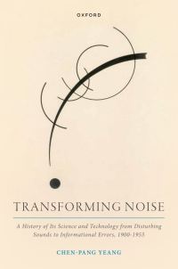 表紙画像: Transforming Noise 1st edition 9780198887768