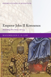 Imagen de portada: Emperor John II Komnenos 1st edition 9780198888673