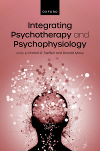 Imagen de portada: Integrating Psychotherapy and Psychophysiology 1st edition 9780198888727