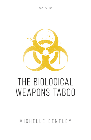 Imagen de portada: The Biological Weapons Taboo 1st edition 9780198892151