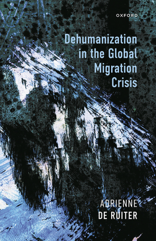 Cover image: Dehumanization in the Global Migration Crisis 1st edition 9780198893400