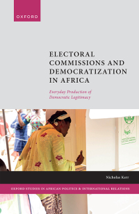 Cover image: Electoral Commissions and Democratization in Africa 1st edition 9780198895367