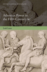 Omslagafbeelding: Athenian Power in the Fifth Century BC 9780198896265