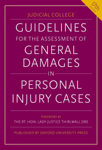 Cover image: Guidelines for the Assessment of General Damages in Personal Injury Cases 17th edition 9780198900702