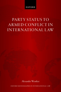 Cover image: Party Status to Armed Conflict in International Law 1st edition 9780198900924