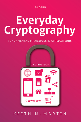 Cover image: Everyday Cryptography 3rd edition 9780198903277